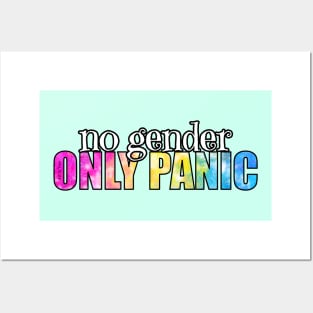 No gender. Only panic Posters and Art